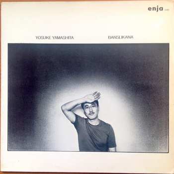 Album Yosuke Yamashita: Banslikana