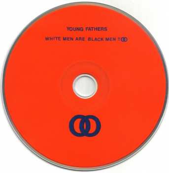 CD Young Fathers: White Men Are Black Men Too