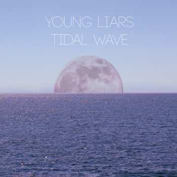 Album Young Liars: Tidal Wave
