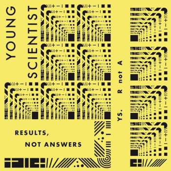 CD Young Scientist: Results Not Answers