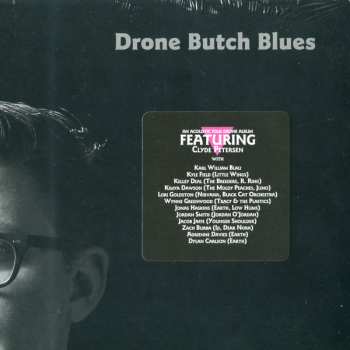 LP Your Heart Breaks: Drone Butch Blues CLR