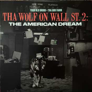 Album Your Old Droog: Tha Wolf On Wall St. 2: The American Dream