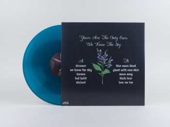 LP Yours Are The Only Ears: We Know The Sky CLR | LTD