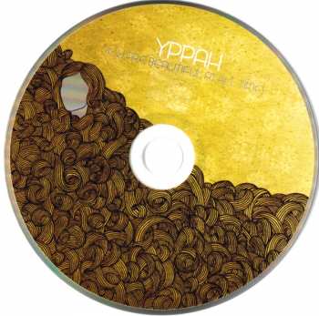CD Yppah: You Are Beautiful At All Times