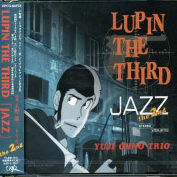 CD Yuji Ohno Trio: Lupin The Third 「Jazz」 The 2nd 