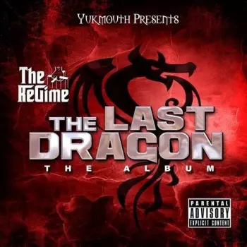 Yukmouth: The Last Dragon: The Album