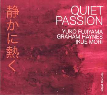 Album Ikue Mori: Quiet Passion