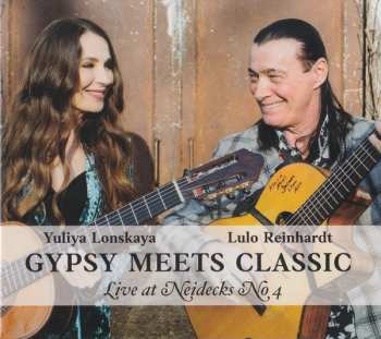 Album Lulo Reinhardt: Gypsy Meets Classic Live At Neidecks No 4