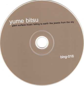 CD Yume Bitsu: Giant Surface Music Falling To Earth Like Jewels From The Sky