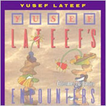 Album Yusef Lateef: Encounters