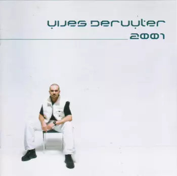 Yves Deruyter: 2001