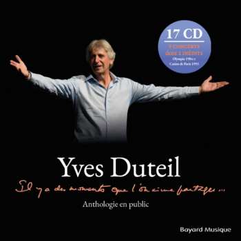 17CD Yves Duteil: Il Y A Des Moments Que L'on Aime Partager