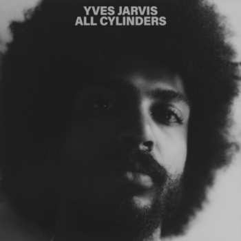 Album Yves Jarvis: All Cylinders
