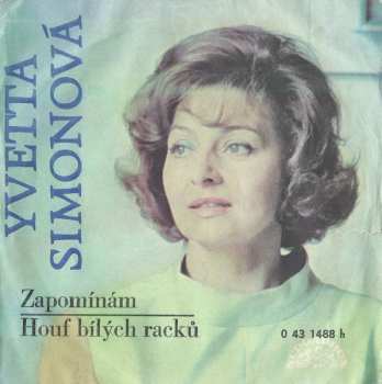 SP Yvetta Simonová: Zapomínám / Houf Bílých Racků