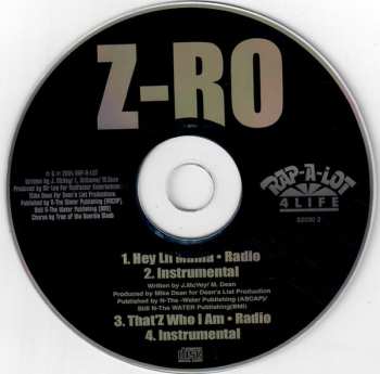 CD Z-Ro: Hey Lil Mama • That'Z Who I Am