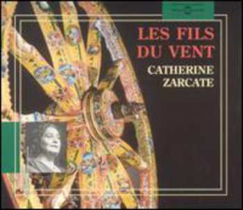 Album Zacarte,catherine: Les Fils Du Vent