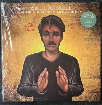 Album Zach Russell: Where The Flowers Meet The Dew