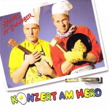 Album Zaches & Zinnober: Konzert Am Herd