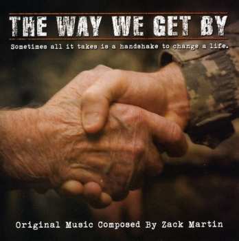 Album Zack Martin: The Way We Get By