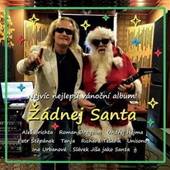 CD Unisono: Žádnej Santa (Nejvíc Nejlepší Vánoční Album!)