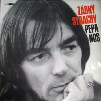 Album Pepa Nos: Žádný Strachy