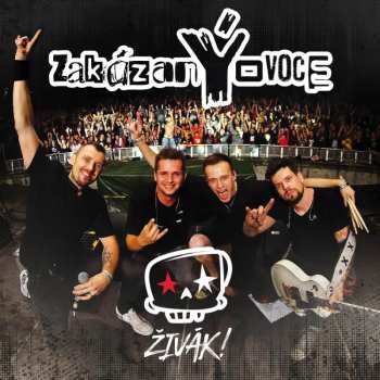 Album Zakázaný Ovoce: Živák!