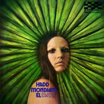 Album Sarolta Zalatnay: Hadd Mondjam El