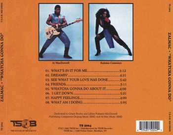 CD Zalmac: Whatcha Gonna Do
