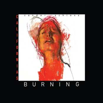 Album Zander Schloss: Californias Burning
