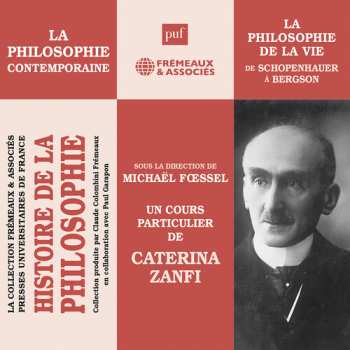 Album Zanfi,caterina: Histoire De La Philosophie La Philosophie