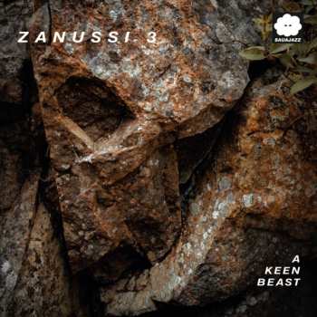 CD Zanusssi 3: A Keen Beast