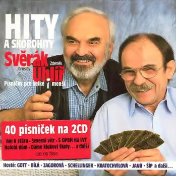 Jaroslav Uhlíř: Hity A Skorohity (Písničky Pro Velké I Menší)