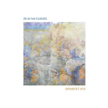 CD Ze in the Clouds: Oportet 475