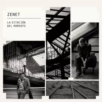 Zenet: La Estación Del Momento