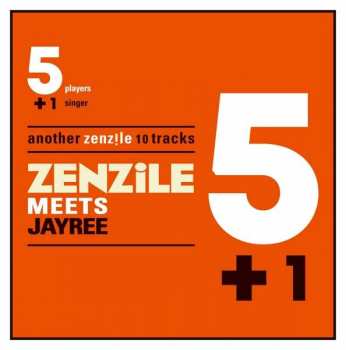 Album Zenzile: Meets Jayree