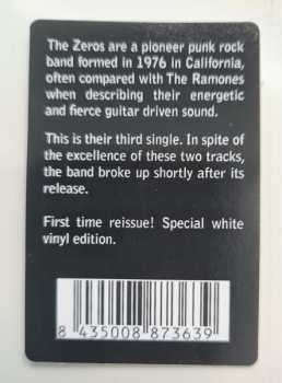 SP The Zeros: They Say That (Everything's Alright) / Getting Nowhere Fast CLR