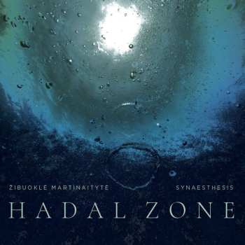CD Žibuoklė Martinaitytė: Hadal Zone