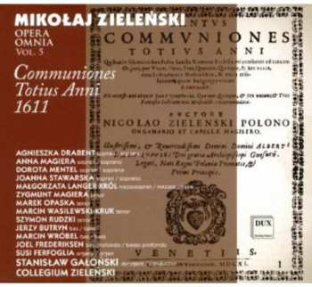 Album Zielenski / Galonski: Opera Omnia 5: Communiones Totius Anni 1611