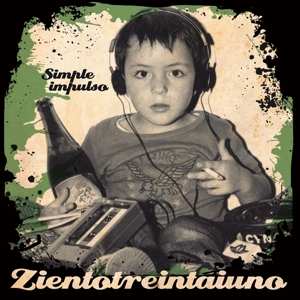 Album Zientotreintaiuno: Simple Impulso