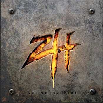 LP Zimmers Hole: Bound By Fire LTD
