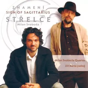 Milan Svoboda Quartet: Znamení střelce