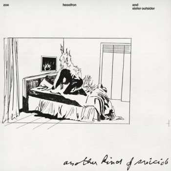 Album Zoe Heselton & Sister Outsider: Another Kind Of Suicide