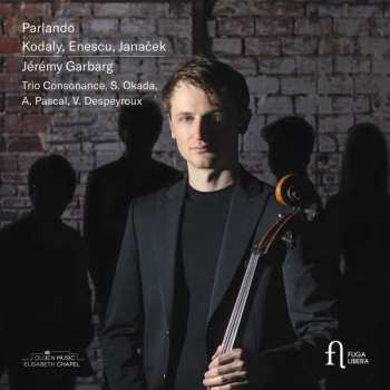 Album Zoltán Kodály: Jeremy Garbag - Parlando