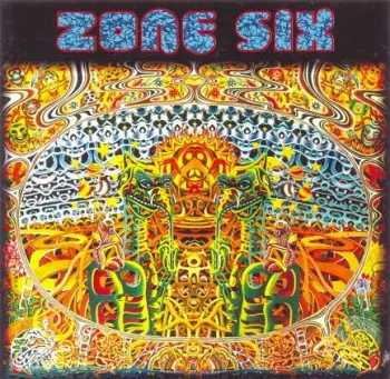 Zone Six: Zone Six