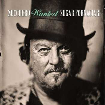 10CD/DVD/SP/Dobozkészlet Zucchero: Wanted  DLX | LTD