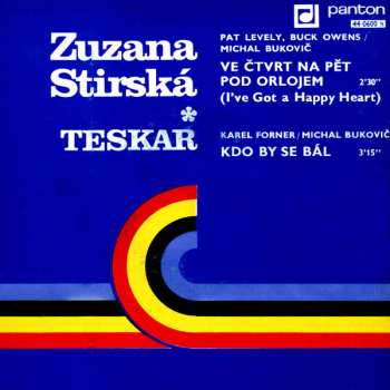 SP Zuzana Stirská: Ve Čtvrt Na Pět Pod Orlojem / Kdo By Se Bál