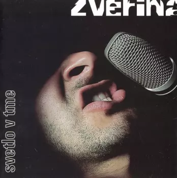 Zverina: Svetlo V Tme