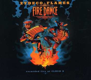 Album Zydeco Flames: Fire Dance