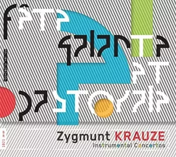 Zygmunt Krauze: Fête Galante Et Pastorale