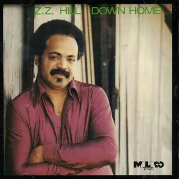 Z.z. Hill: Down Home